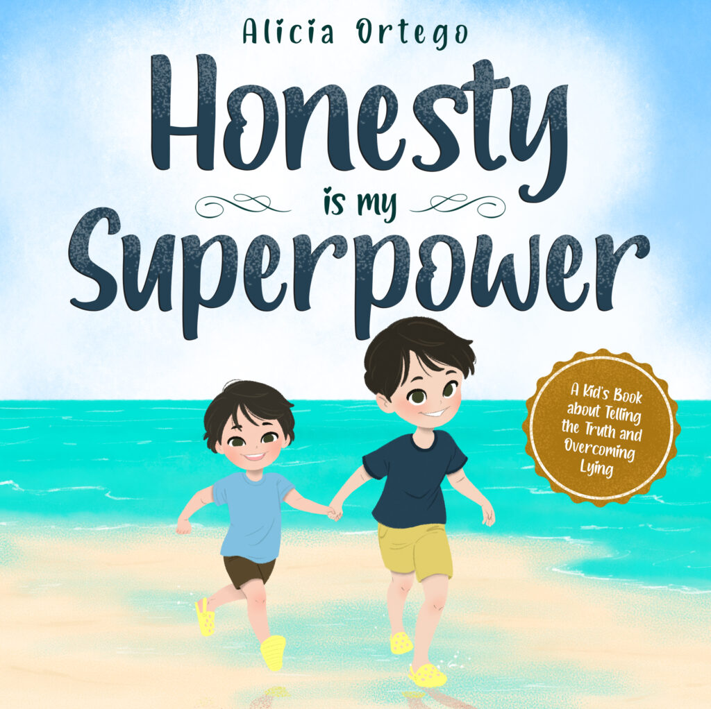 Honesty is My Superpower - Alicia Ortego