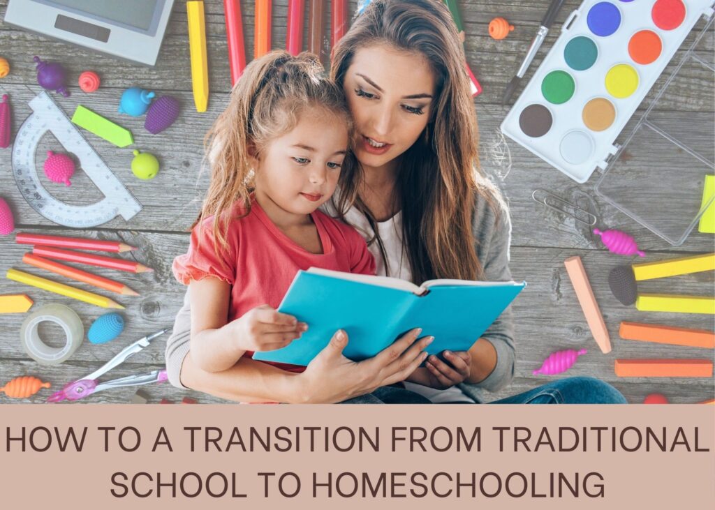 from traditional to homeschool