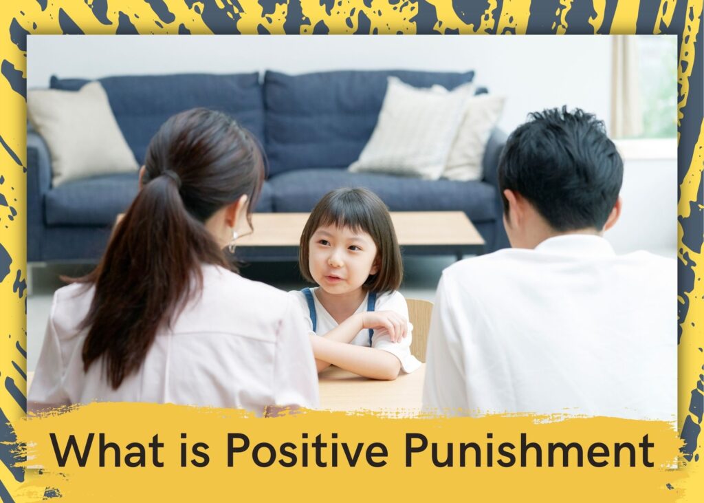 positive punishment