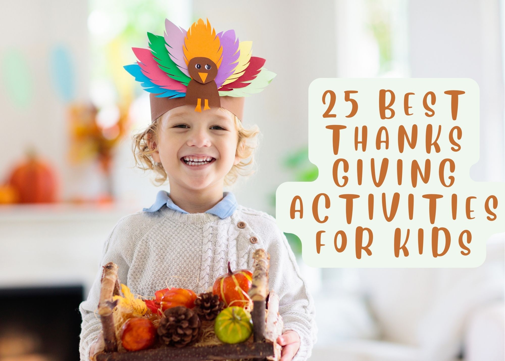 25 Best Thanksgiving Activities for Kids
