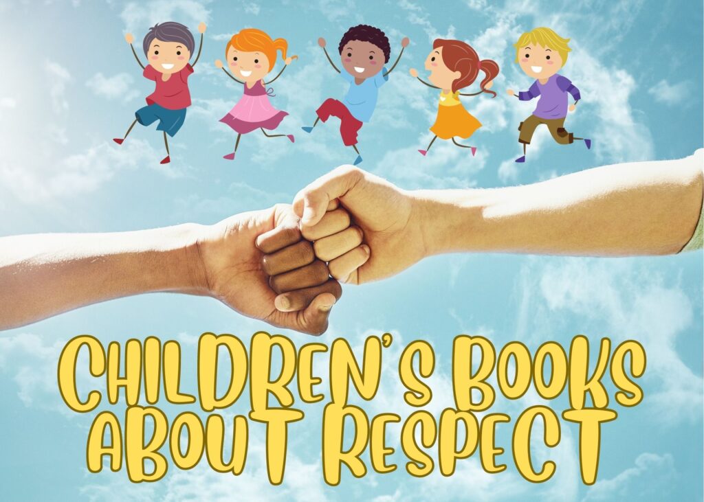 Children’s Books About Respect (3)