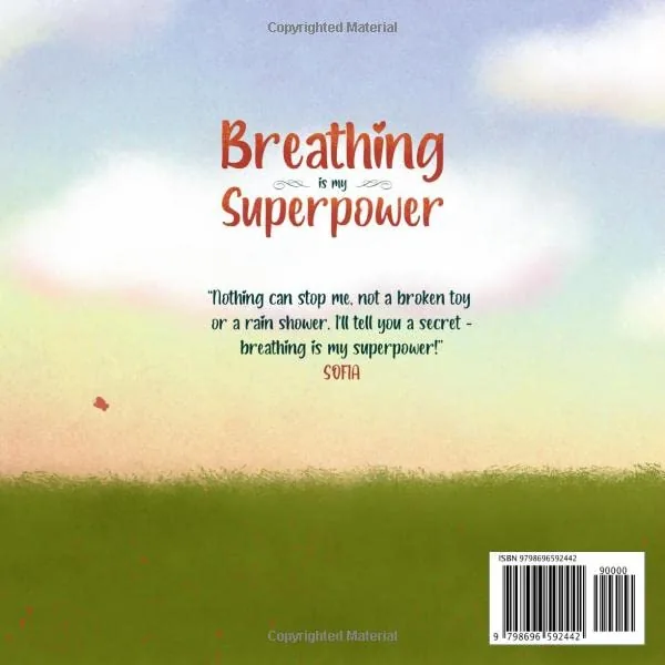 Breathing is My Superpower