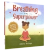 Breathing is My Superpower