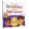 Acceptance is my Superpower