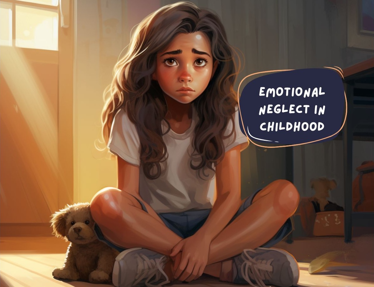 Emotional Neglect in Childhood: Symptoms, Effects, and How to Cope
