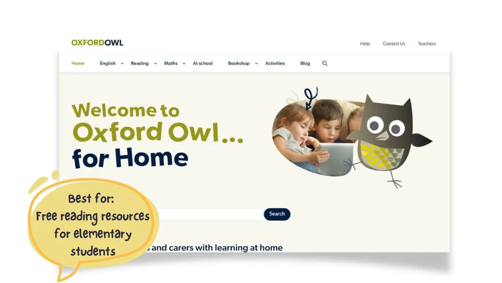 Oxford Owl. For free reading resources for elementary students