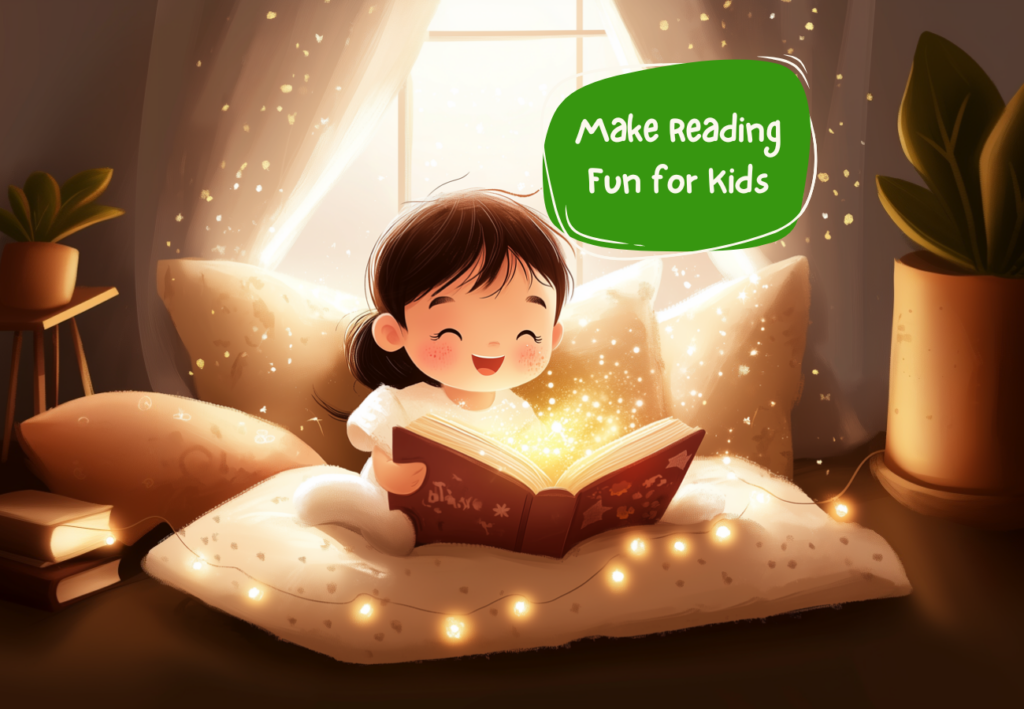 Make Reading Fun for Kids