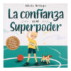 Los superpoderes de mis valores (8 libros)