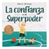 Los superpoderes de mis valores (8 libros)