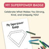 Badge “My Superpower”