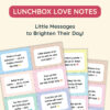 Lunchbox Love Notes