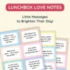 Lunchbox Love Notes