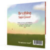 Breathing is My Superpower (Paperback)
