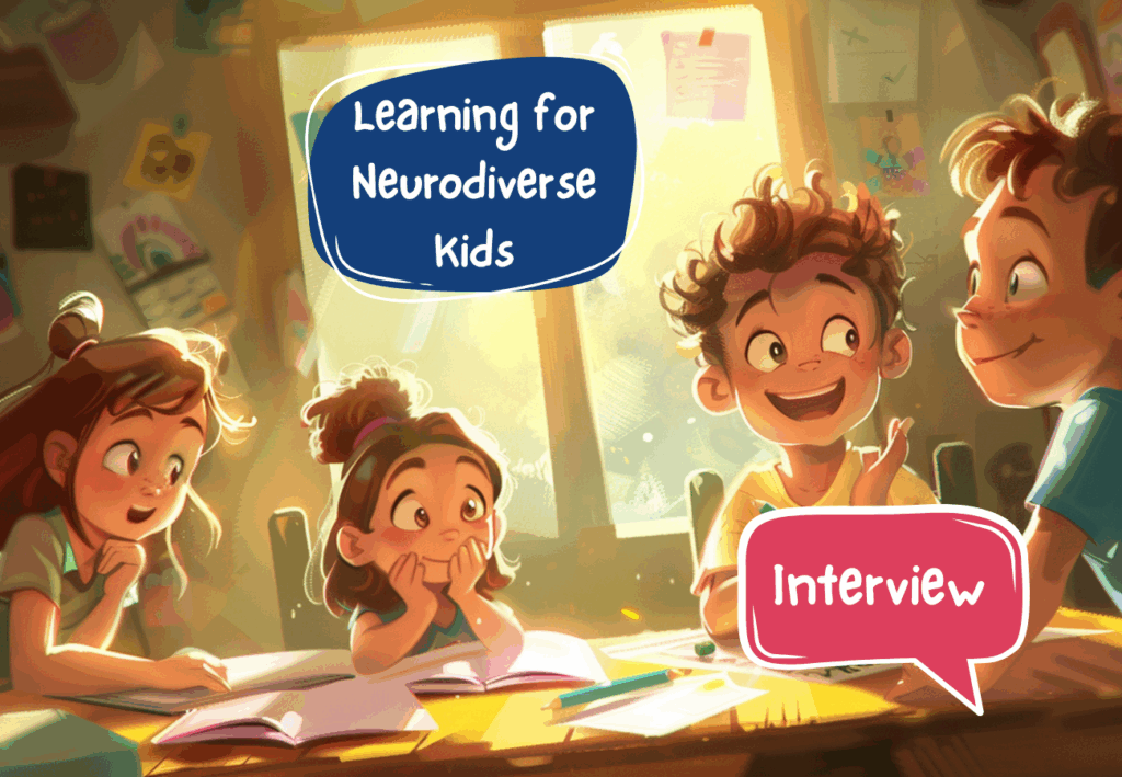 Learning for Neurodiverse Kids