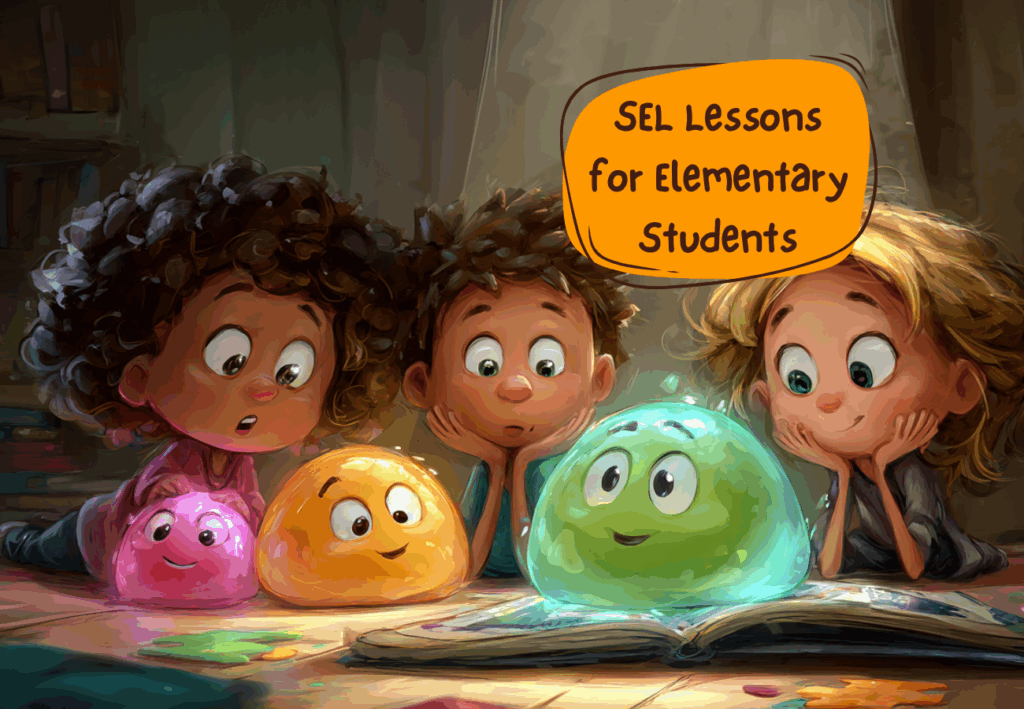 SEL Lessons for Elementary Students