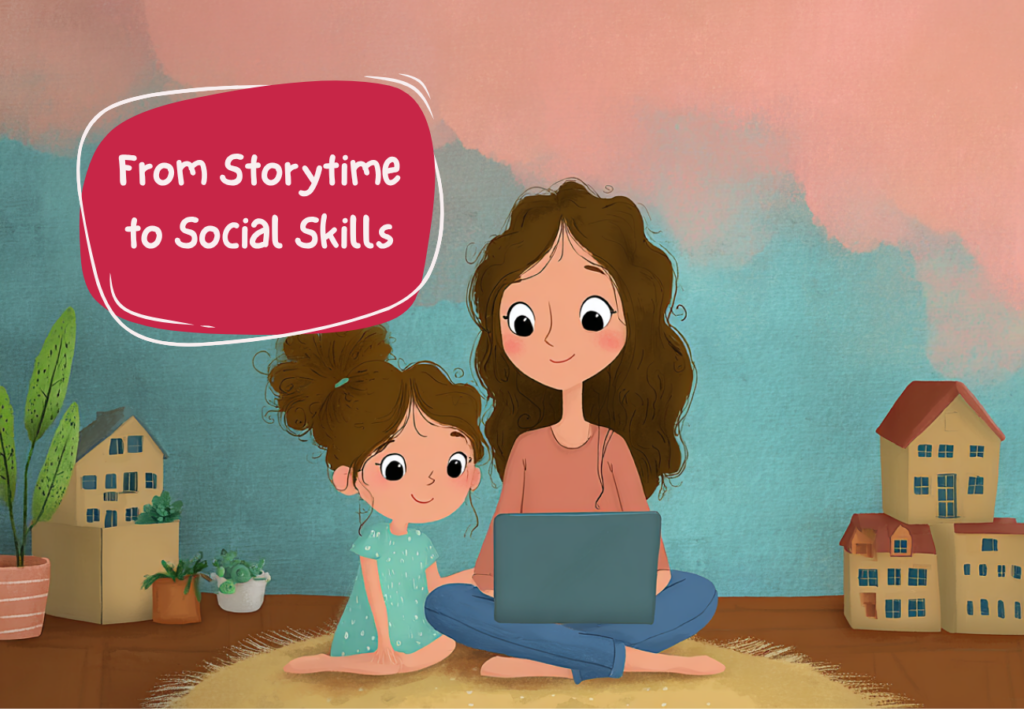 From Storytime to Social Skills